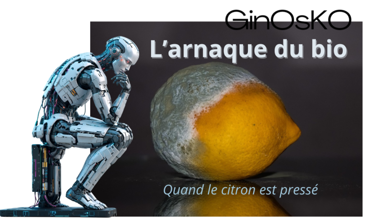L'arnaque du bio