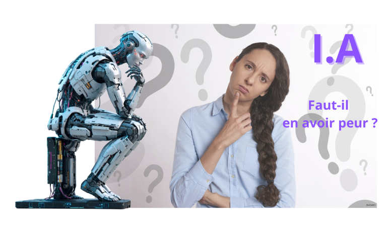 IA faut-il en avoir peur ?